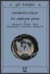 La sapienza greca - Giorgio Colli (ISBN: 9788845908934)