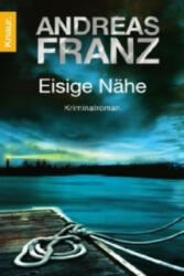 Eisige Nähe - Andreas Franz (ISBN: 9783426639412)