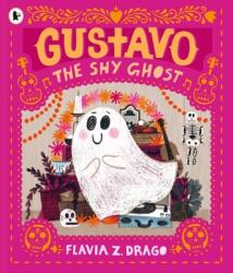 Gustavo, fantoma timidă (ISBN: 9781406398502)