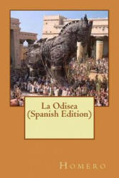 La Odisea (Spanish Edition) - Homero (ISBN: 9781976079702)
