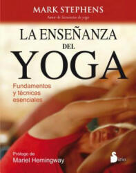 La Ensenanza del Yoga - Mark Stephens (ISBN: 9788416233199)