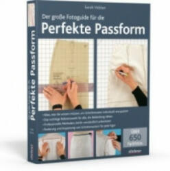 Der große Fotoguide für die perfekte Passform - Sarah Veblen (ISBN: 9783830709152)