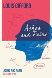 Louis Gifford Aches and Pains Book One (ISBN: 9781739948603)