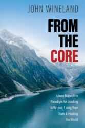 From the Core (ISBN: 9781683649106)