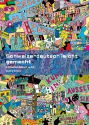 Schweizerdeutsch leicht gemacht (ISBN: 9783347370876)