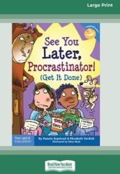 See You Later Procrastinator! : (ISBN: 9780369362988)