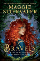 Bravely (ISBN: 9781368071345)