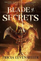 Blade of Secrets (ISBN: 9781250756787)
