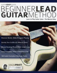 Beginner Lead Guitar Method - Simon Pratt, Joseph Alexander, Tim Pettingale (ISBN: 9781789330595)