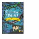 Padurea spaimelor. Baiatul-Corb si Fata-Spiridus. Editie bilingva - Mark Sedgwick (ISBN: 9786069679012)
