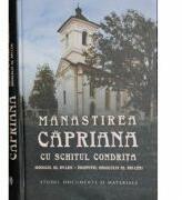 Manastirea Capriana cu schitul Condrita. Studii, documente si materiale - Andrei Esanu, Postica Gheorghe (ISBN: 9789975331548)