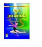 Tratat de educatie fizica - Eugeniu Scarlat, Mihai Bogdan Scarlat (ISBN: 9789733029151)