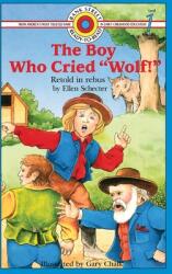 The Boy Who Cried Wolf! ": Level 1" (ISBN: 9781596874619)