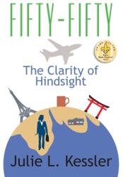 Fifty-Fifty: The Clarity of Hindsight (ISBN: 9781622122189)