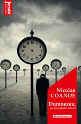 Dumnezeu poet si protector al lumii - Nicolae Coande (ISBN: 9786064612724)