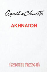 Akhnaton (ISBN: 9780573116971)