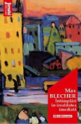Intamplari in irealitatea imediata. Editia 2020 - Max Blecher (ISBN: 9786064610904)