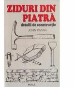 Ziduri din piatra - John Vivian (ISBN: 9786066490733)