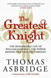 Greatest Knight - THOMAS ASBRIDGE (ISBN: 9781471196447)