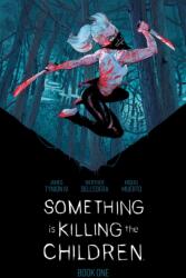 Something is Killing the Children Book One Deluxe Edition (ISBN: 9781684157648)