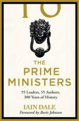 Prime Ministers - Iain Dale (ISBN: 9781529312164)