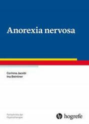 Anorexia nervosa - Ina Beintner (ISBN: 9783801730314)