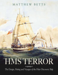 HMS Terror - Matthew Betts (ISBN: 9781526783134)