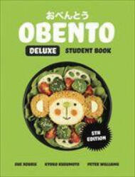 Obento Deluxe Student Book with 1 Access Code for 26 Months - Peter Williams, Sue Xouris, Kyoko Kusumoto (ISBN: 9780170413961)