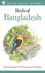 Field Guide to the Birds of Bangladesh - Paul Thompson, Tim Inskipp (ISBN: 9781472937551)