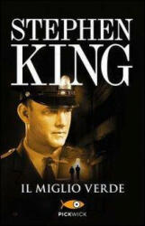 Il miglio verde - Stephen King (ISBN: 9788868360283)