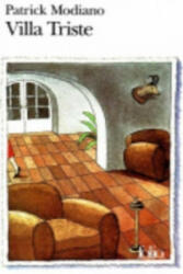 Villa triste - Patrick Modiano (ISBN: 9782070369539)