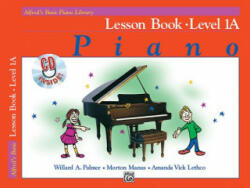 Alfred's Basic Piano Course: Lesson Book, Level 1A - Morton Manus (ISBN: 9780739024836)