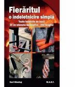 Fieraritul, o indeletnicire simpla - Karl Gissing (ISBN: 9786066490887)