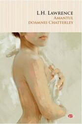 Amantul doamnei Chatterley - D. H. Lawrence (ISBN: 9786063328398)
