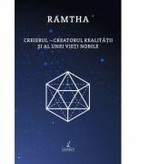 Creierul - creatorul realitatii si al unei vieti nobile - Ramtha (ISBN: 9786069655016)
