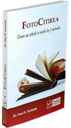 FotoCitirea - Cum sa citesti o carte in 7 minute (ISBN: 9786068414003)