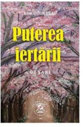 Puterea iertarii Benani - Lise Bourbeau (ISBN: 9786069499597)