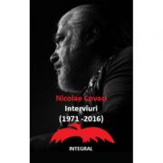 Nicolae Covaci: Interviuri (1971 - 2016) - Nicolae Covaci (ISBN: 9786069920022)
