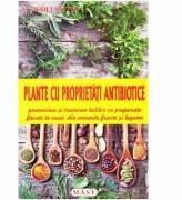 Plante cu proprietati antibiotice - Claudia Ritter (ISBN: 9786066490955)