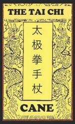 The Tai Chi Cane (ISBN: 9781795851602)