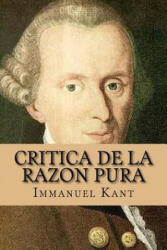 Critica de la Razon Pura - Immanuel Kant, Nancy De Sousa (ISBN: 9781535181204)