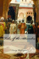 Tales of the Alhambra - Irving Washington, Yasmira Cedeno (ISBN: 9781544851853)