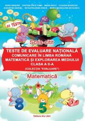 Teste de evaluare națională, Clasa a II-a - Exerciții în Limba Română, Matematică și explorarea mediului (ISBN: 9786065746732)