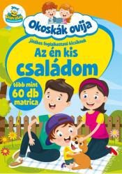 Okoskák ovija - Az én kis családom (2021)