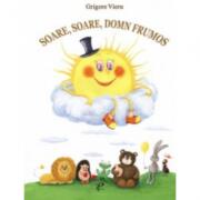Soare, soare, domn frumos - Grigore Vieru (ISBN: 9789975699617)
