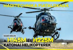 A H145M és H225M katonai helikopterek (2021)