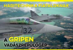 A GRIPEN VADÁSZREPÜLŐGÉP (2021)