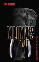 Mlima's Tale (ISBN: 9781559365994)