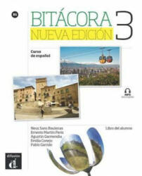 Bitácora Nueva 3 (B1) - Libro del alumno + CD - Neus Sans Baulenas, Ernesto Martin Peris, Augustin Garmendia, Emilia Conejo, Pablo Garrido (2017)