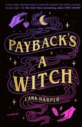 Payback's a Witch (ISBN: 9780593336069)